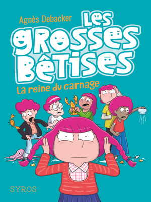 cover image of Les grosses bêtises, tome 3